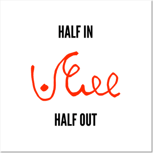 half in half out shorthand black and red Posters and Art